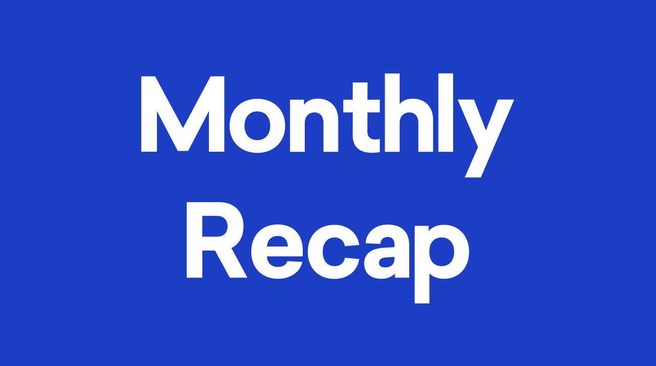Test – March Monthly Recap